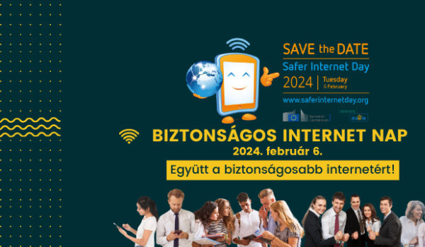 Biztonságosabb Internet Nap / Safer Internet Day - 2024. február 6.