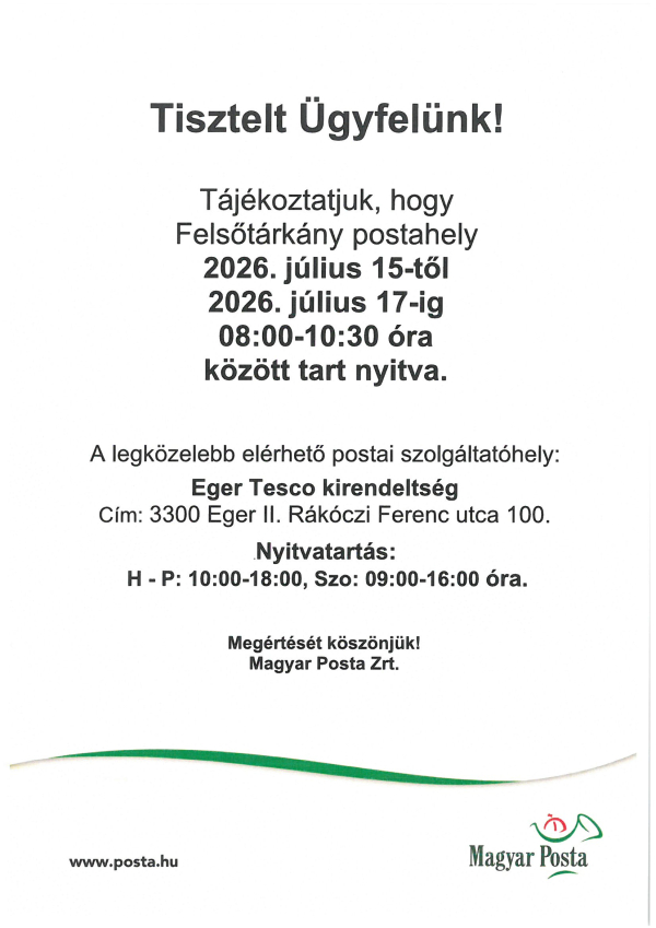 	Tájékoztatás Felsőtárkány posta ideiglenes nyitvatartásáról