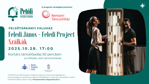 SZÁLKÁK // Feledi János - Feledi Project kortárs táncelőadása a Felsőtárkányi Faluházban