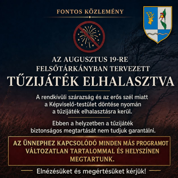Augusztus 19-i tüzijáték elhalasztva