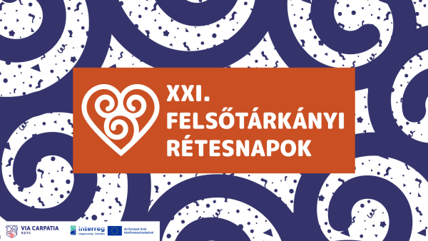 XXII. Felsőtárkányi Rétesnapok / kulturális és gasztronómiai fesztivál