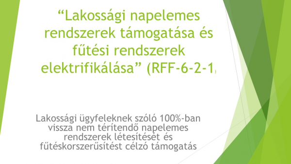 “Lakossági napelemes rendszerek támogatása és fűtési rendszerek elektrifikálása” (RFF-6-2-1)